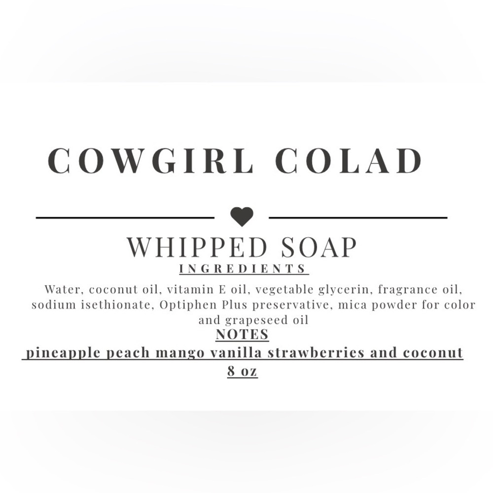 COWGIRL-COLADA WHIPPED SOAP Handcrafted 🥥🍍🍑🤠 - Picture 3 of 5